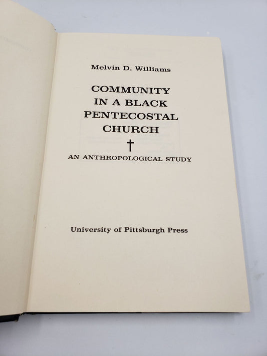 Community In A Black Pentecostal Church: An Anthropological Study