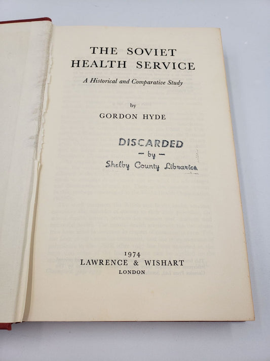 The Soviet Health Service: A Historical and Comparative Study