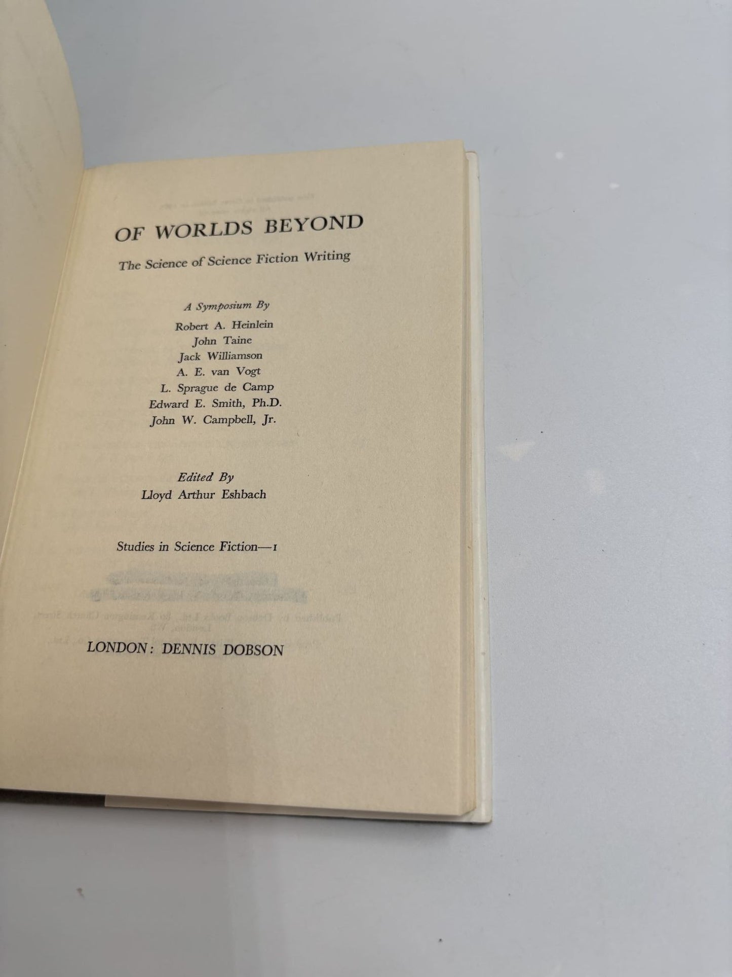 Of Worlds Beyond: The Science Of Science Fiction Writing: A Symposium