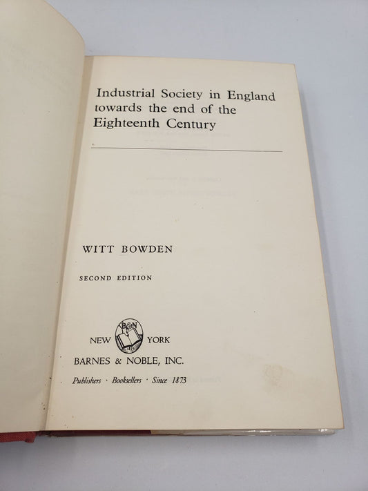 Industrial Society in England towards the end of the Eighteenth Century
