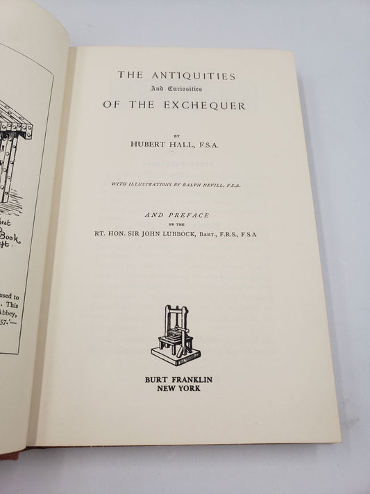 The Antiquities And Curiosities Of The Exchequer