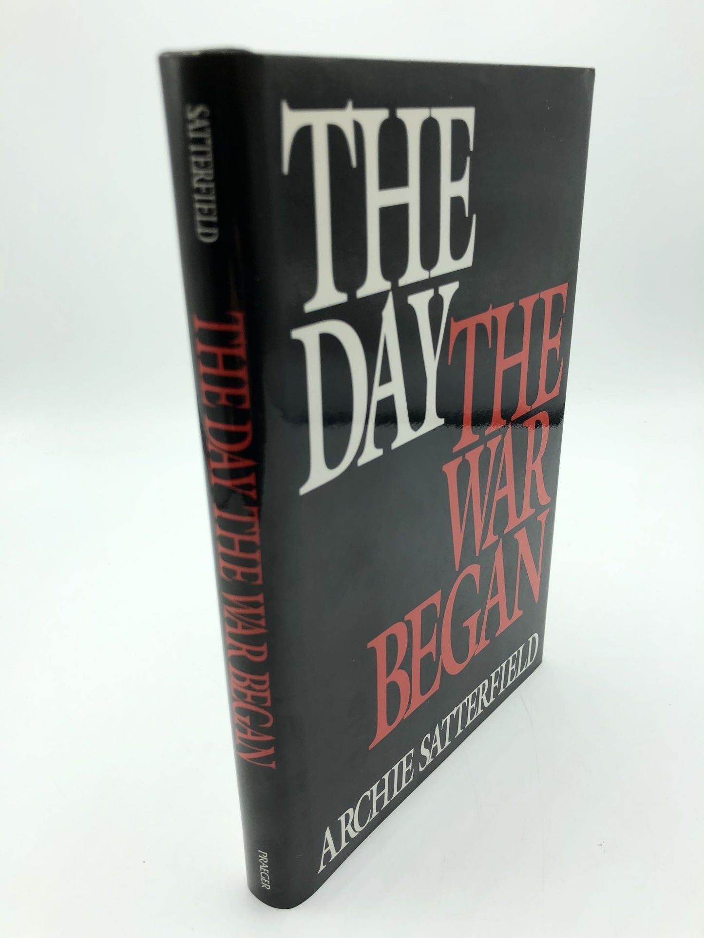 The Day the War Began