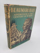 Beaumarchais: Adventurer In The Century Of Women