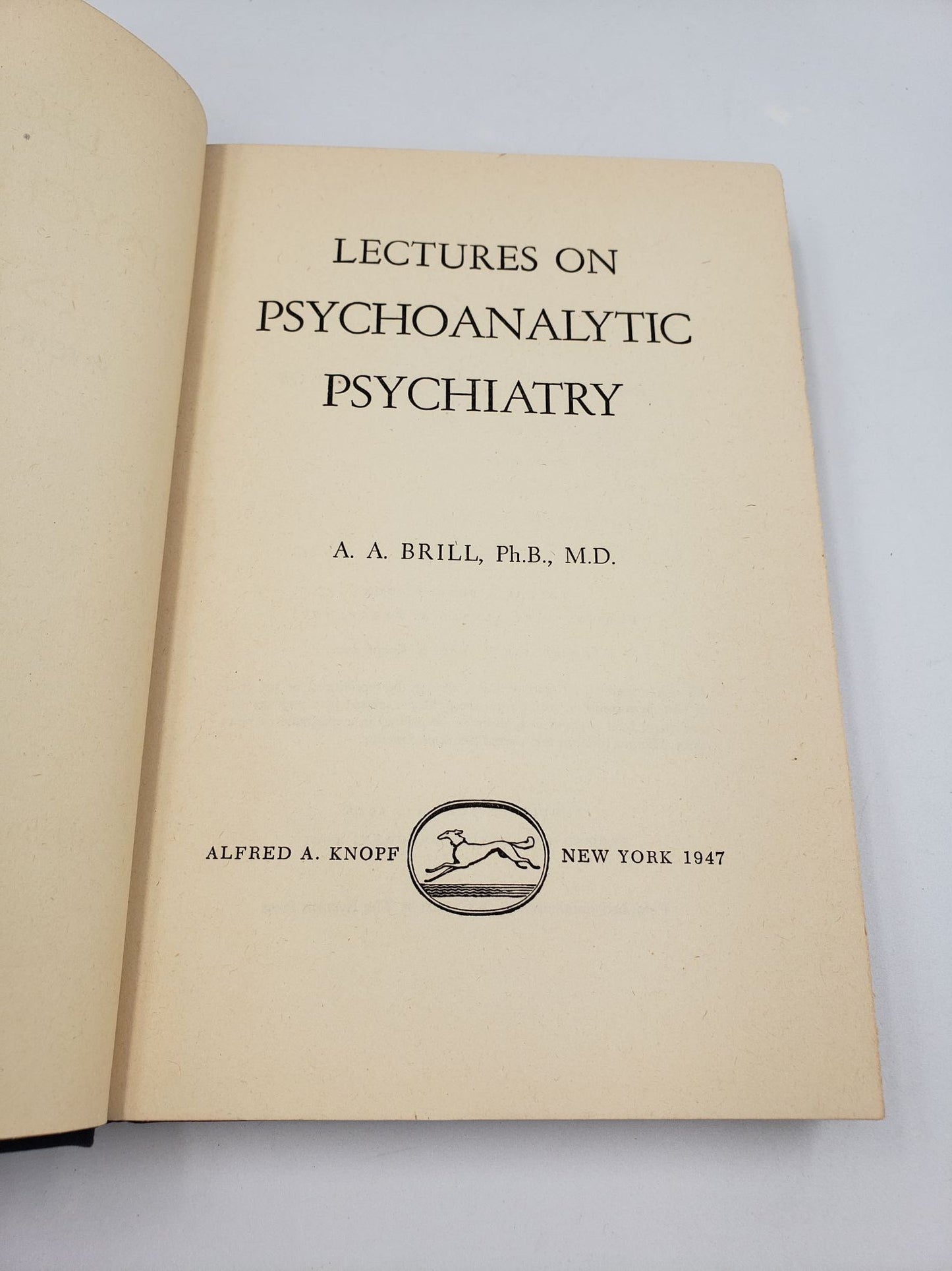 Lectures On Psychoanalytic Psychiatry