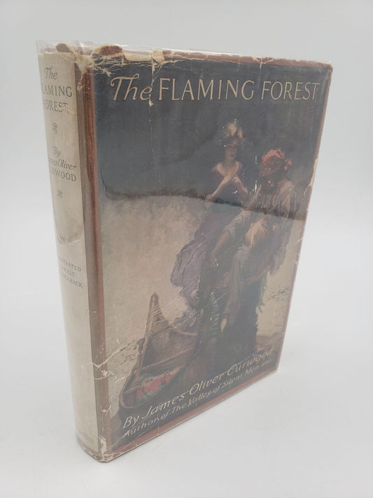 The Flaming Forest: A Novel of the Canadian Northwest