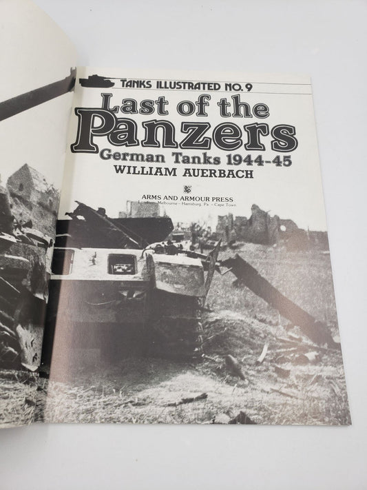 Last of the Panzers: German Tanks 1944 - 45