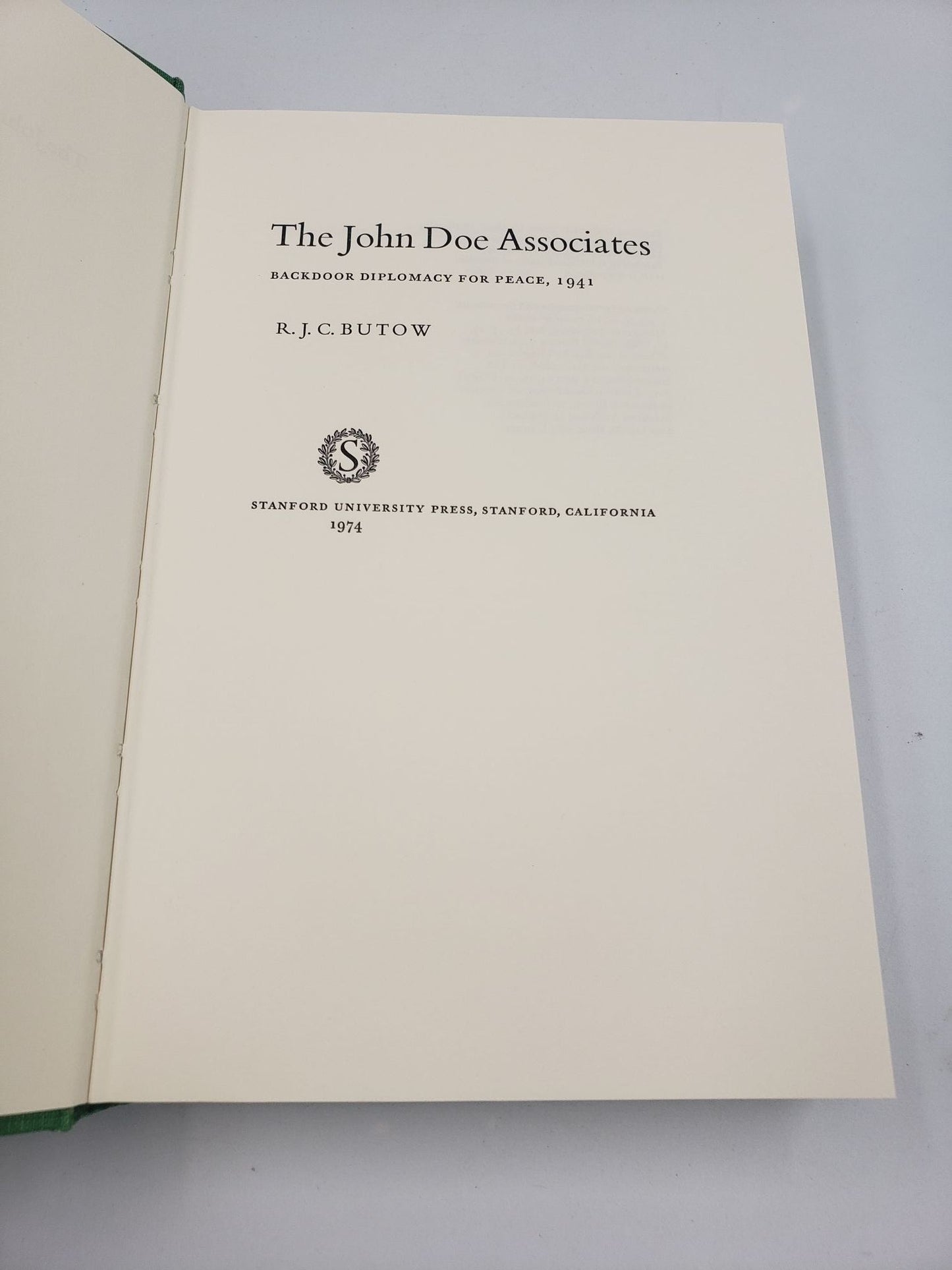 The John Doe Associates: Backdoor Diplomacy for Peace, 1941