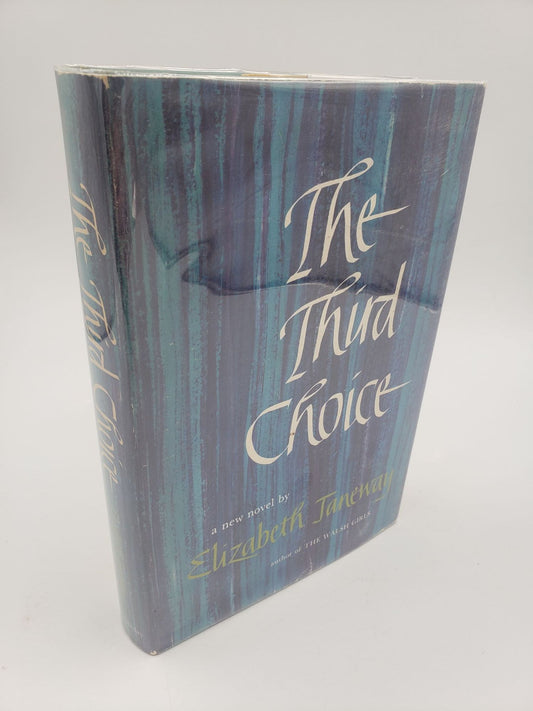 The Third Choice