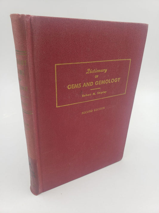 Dictionary of Gems and Gemology: Including Ornamental, Decorative and Curio Stones