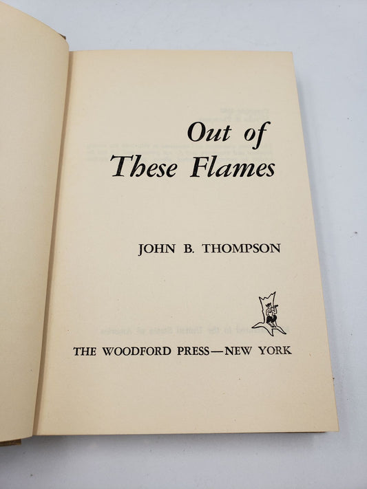 Out of these Flames