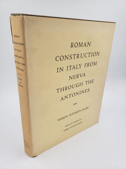 Roman Construction In Italy From Nerva Through The Antonines