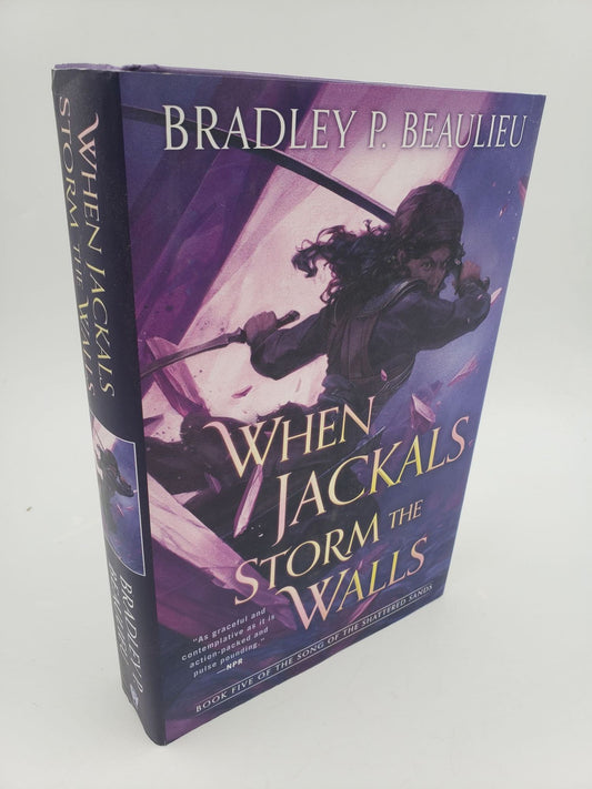 When Jackals Storm The Walls: The Song of the Shattered Sands (Book. 5)
