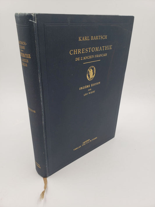 Chrestomathie De L'Ancien Francais: Accompagnee D'Une Grammaire Et D'Un Glossaire