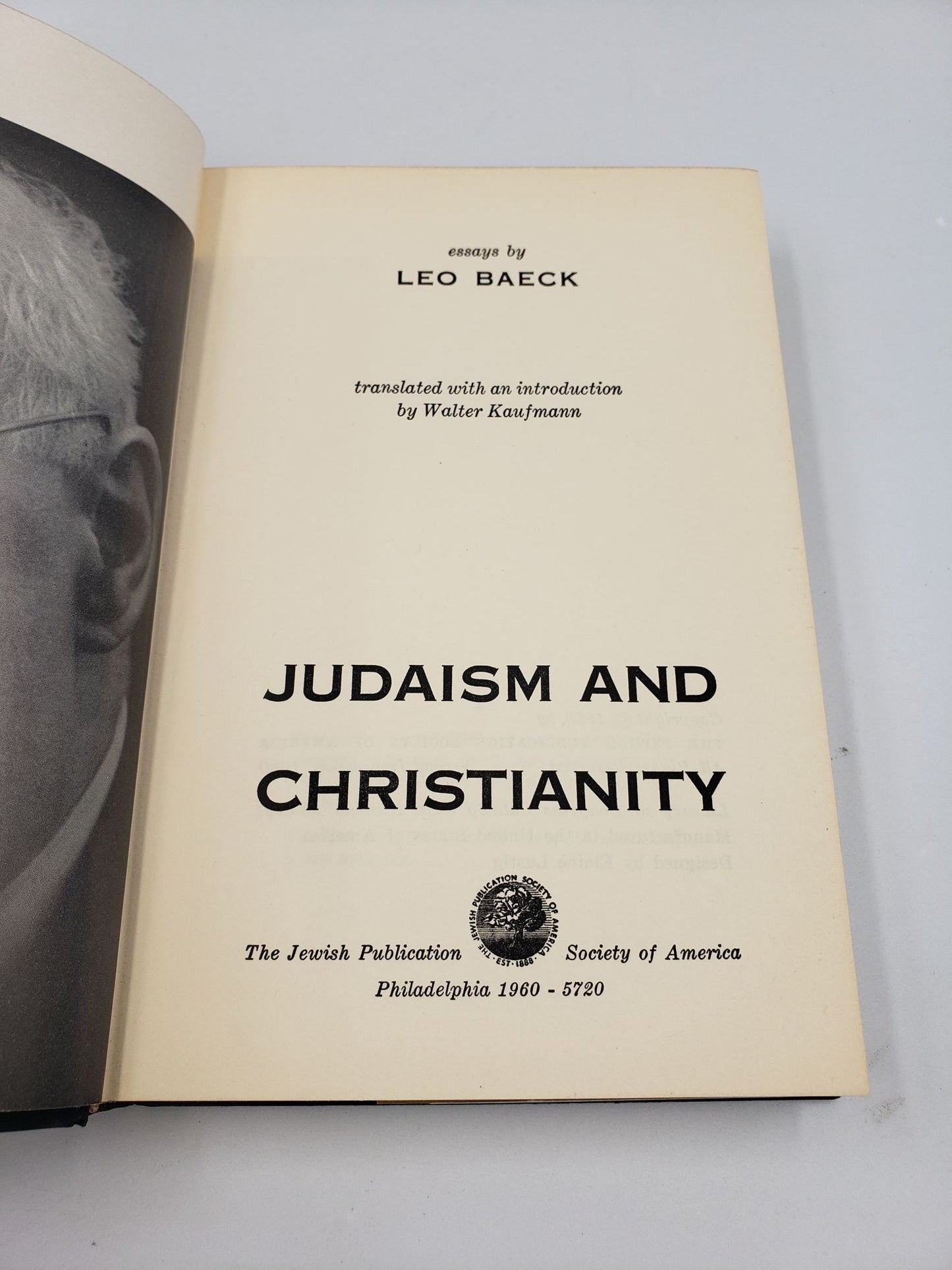 Judaism And Christianity: A Modern Theologian's Discussion Of Basic Issues Between The Two Religions