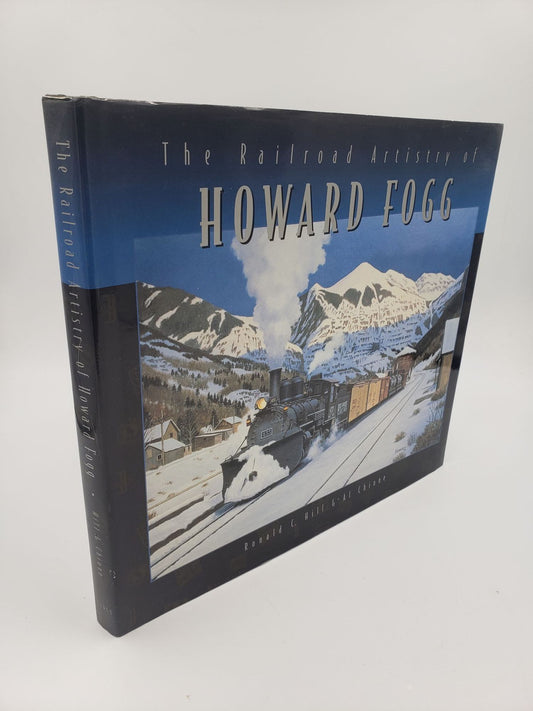 The Railroad Artistry of Howard Fogg
