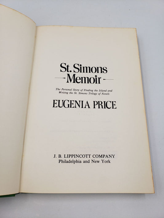 St. Simons Memoir: The Personal Story of Finding the Island and Writing the St. Simons Trilogy of Novels