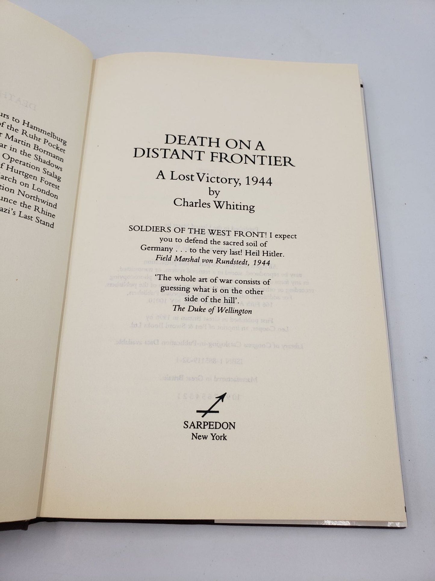 Death On A Distant Frontier: A Lost Victory 1944