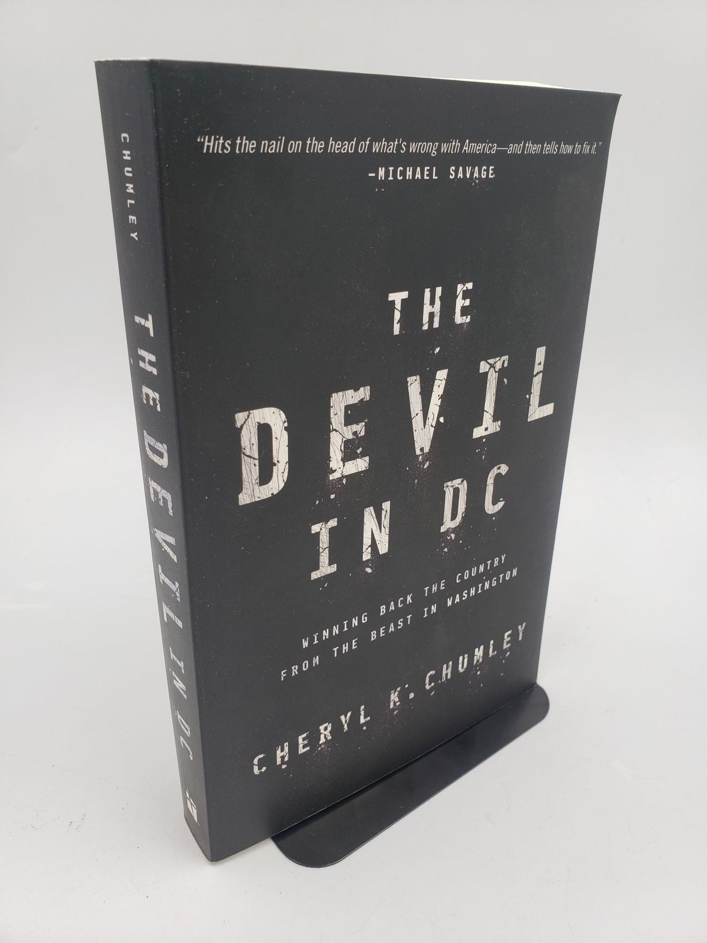 The Devil In DC: Winning Back The Country From The Beast In Washington