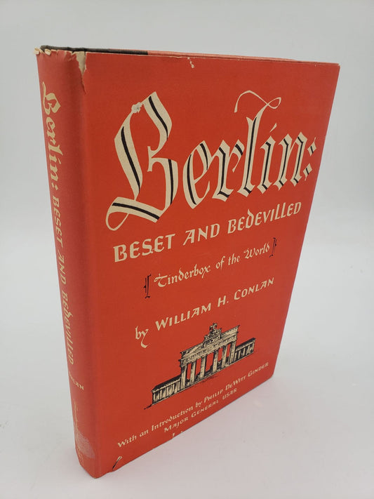 Berlin: Beset And Bedevilled (Tinderbox of the World)