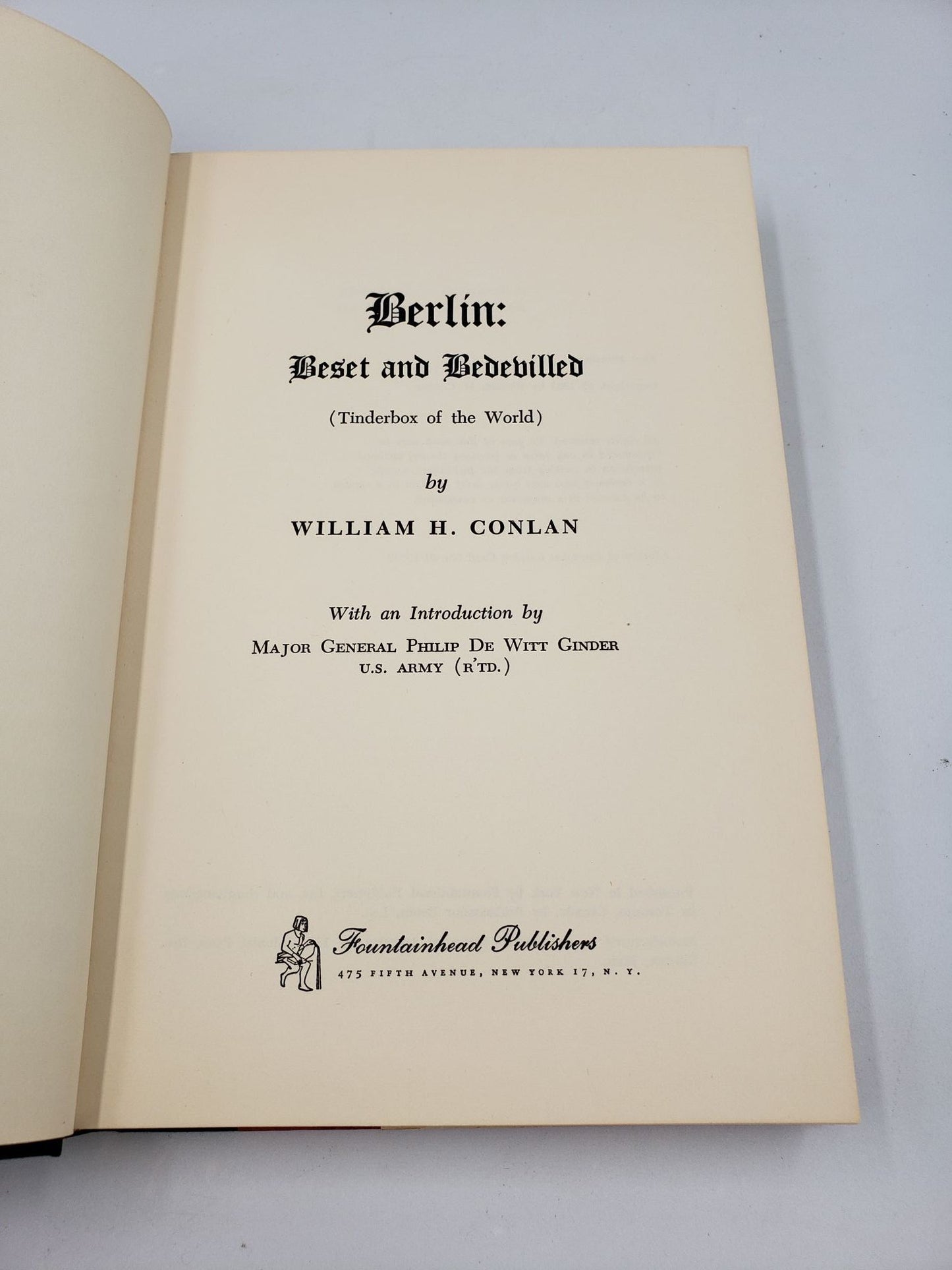 Berlin: Beset And Bedevilled (Tinderbox of the World)