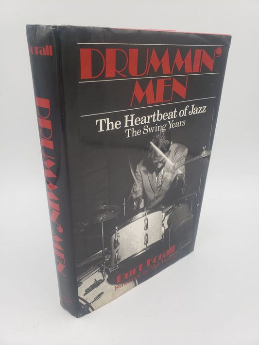 Drummin' Men - The Heartbeat of Jazz: The Swing Years