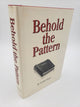Behold the Pattern
