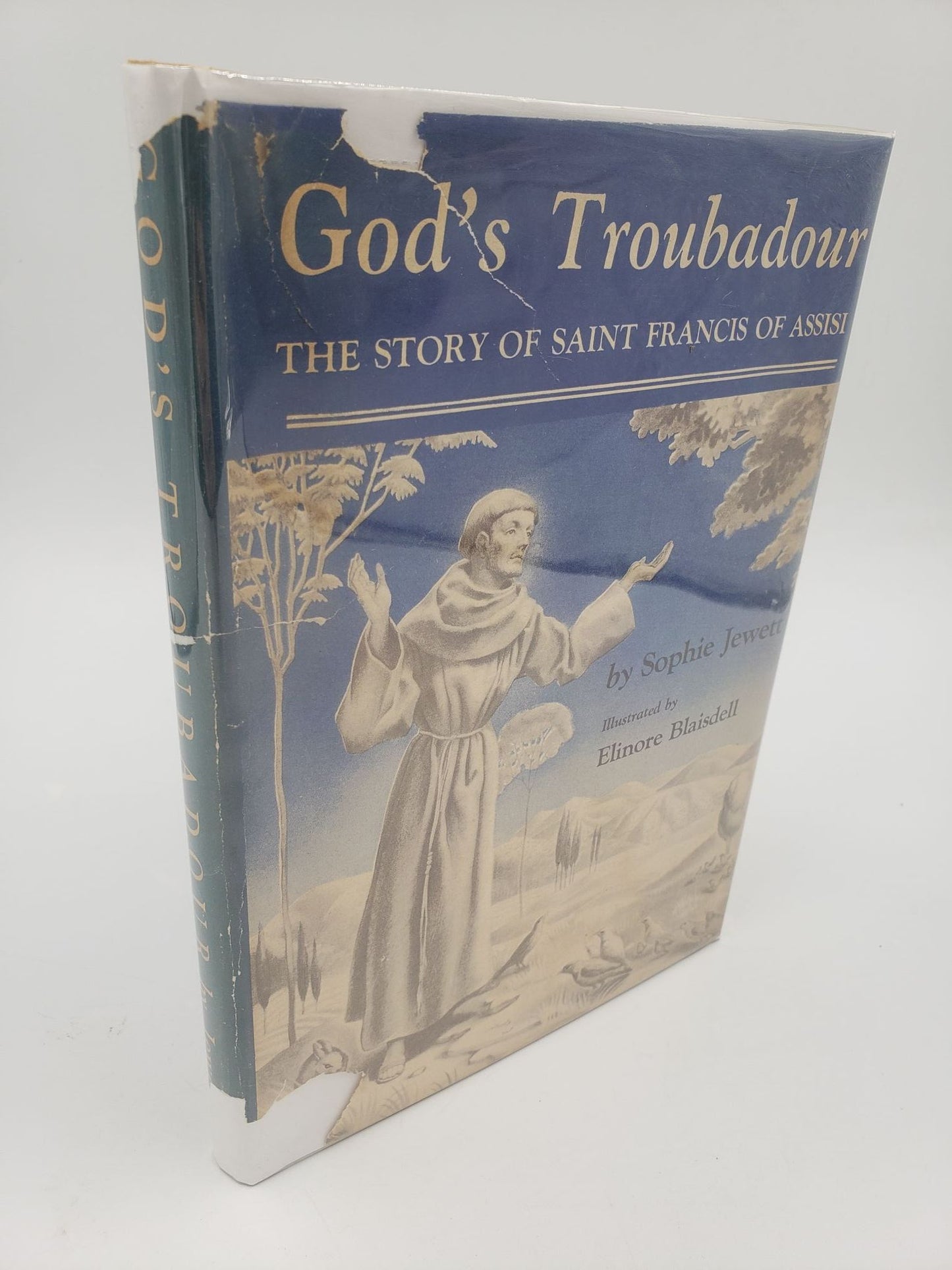 God's Troubadour: The Story Of Saint Francis Of Assisi