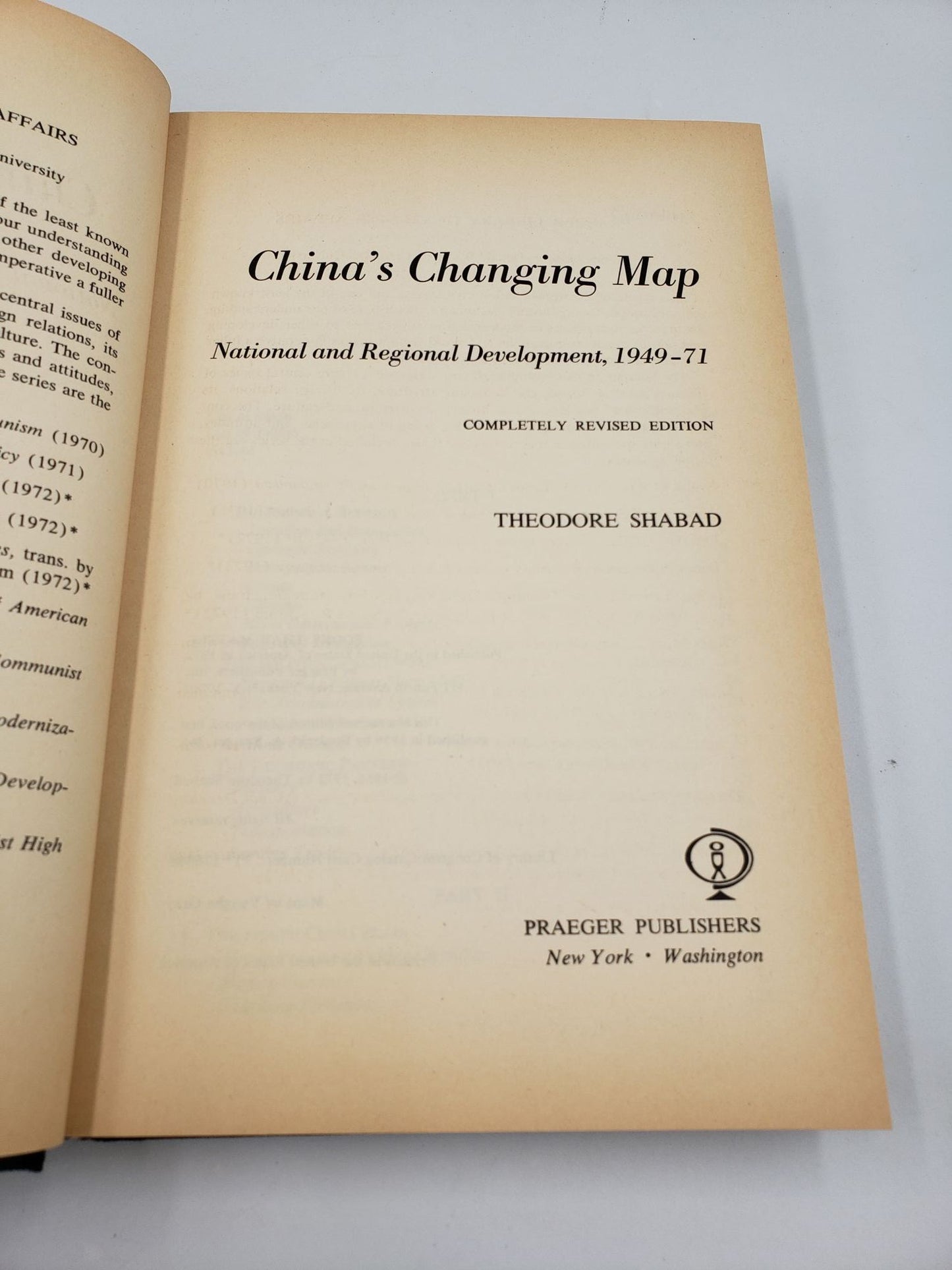 China's Changing Map: National and Regional Development, 1949 - 71