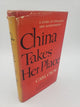 China Take Her Place: A Story of Struggle and Achievement