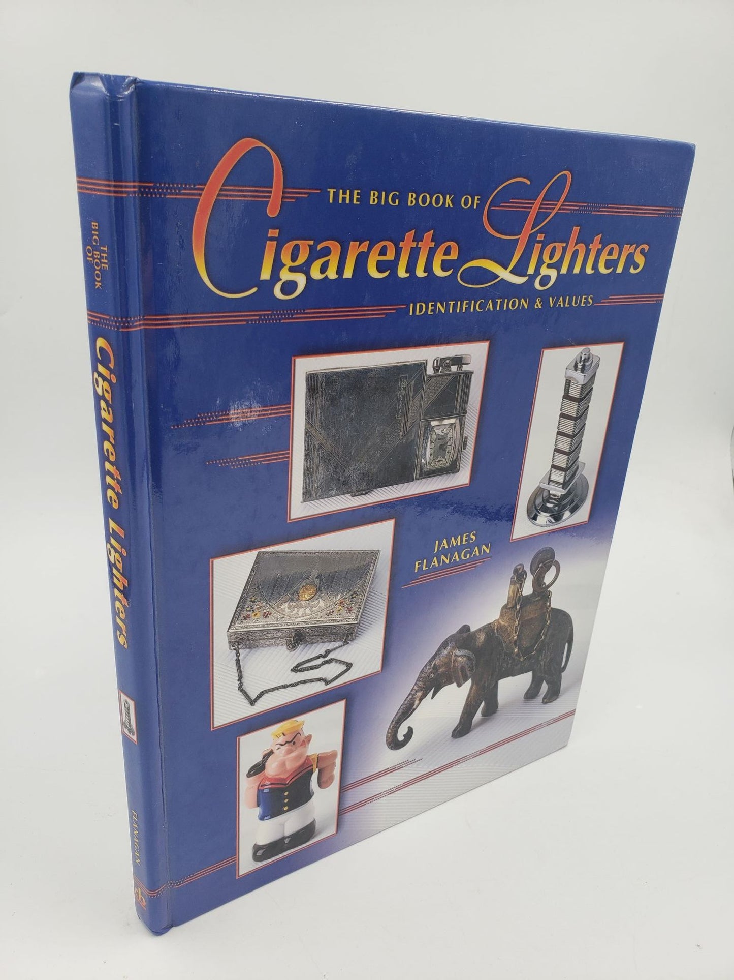 The Big Book of Cigarette Lighters: Identification and Values