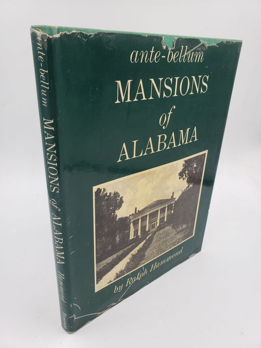 Ante-Bellum Mansions of Alabama