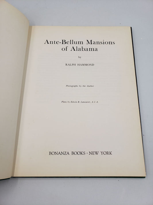 Ante-Bellum Mansions of Alabama
