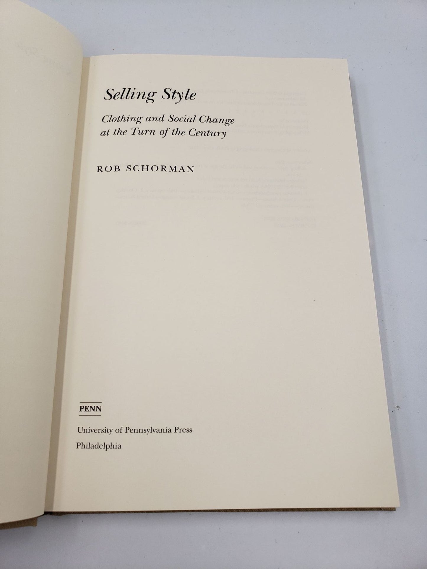 Selling Style: Clothing and Social Change at the Turn of the Century