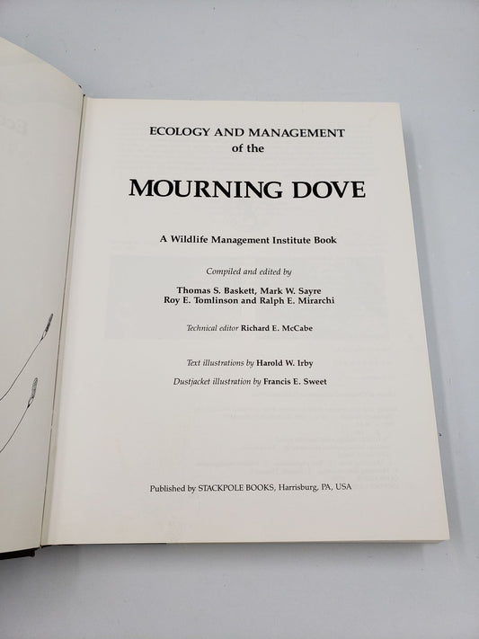 Ecology and Management of the Mourning Dove: A Wildlife Management Institute Book