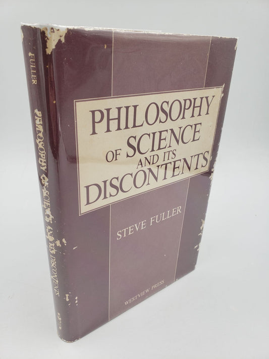 Philosophy Of Science And Its Discontents