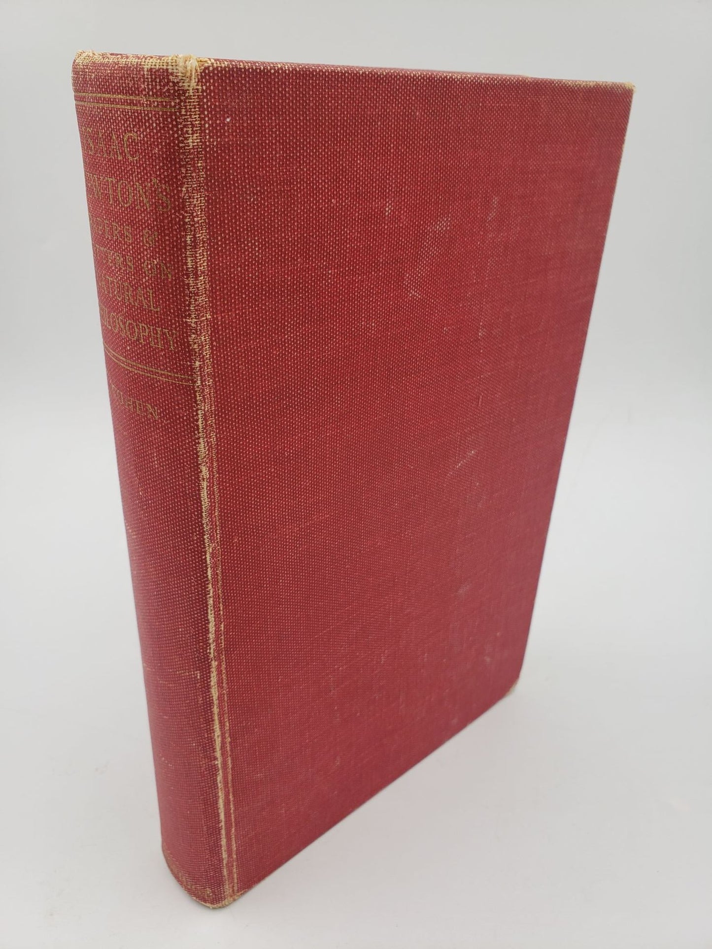 Isaac Newton's Papers And Letters On Natural Philosophy and Related Documents