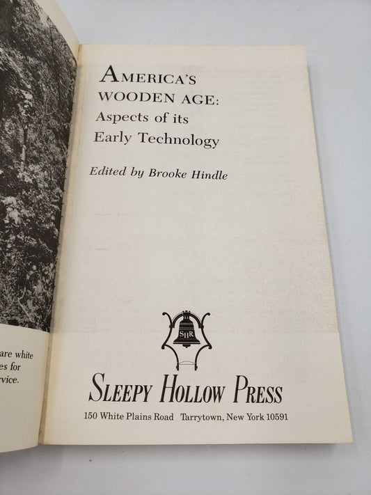 America's Wooden Age: Aspects of it's Early Technology
