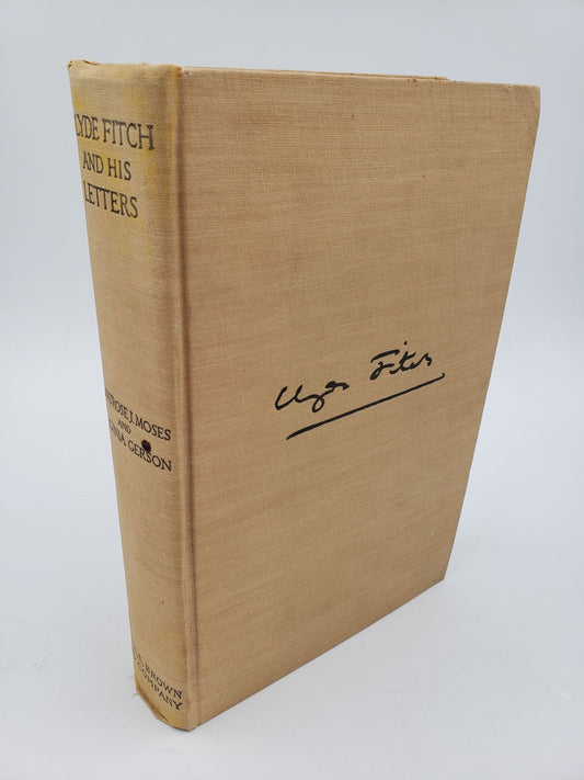 Clyde Fitch and His Letters