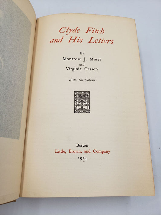 Clyde Fitch and His Letters