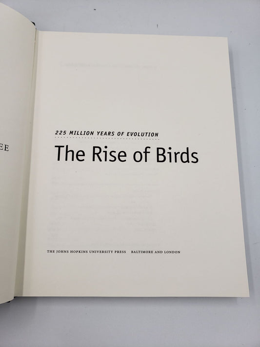The Rise of Birds: 225 Million Years of Evolution