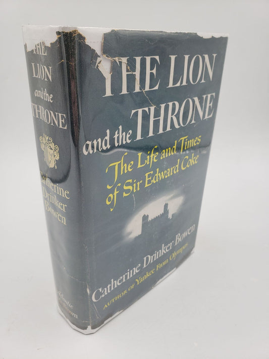 The Lion and the Throne: The Life and Times of Sir Edward Coke (1552-1634)