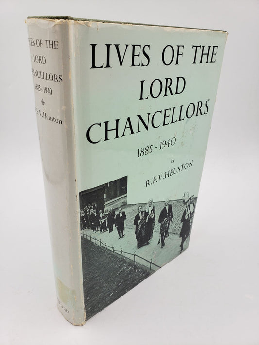 Lives Of The Lord Chancellors: 1885-1940