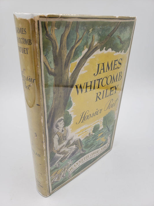 James Whitcomb Riley: Hossier Poet