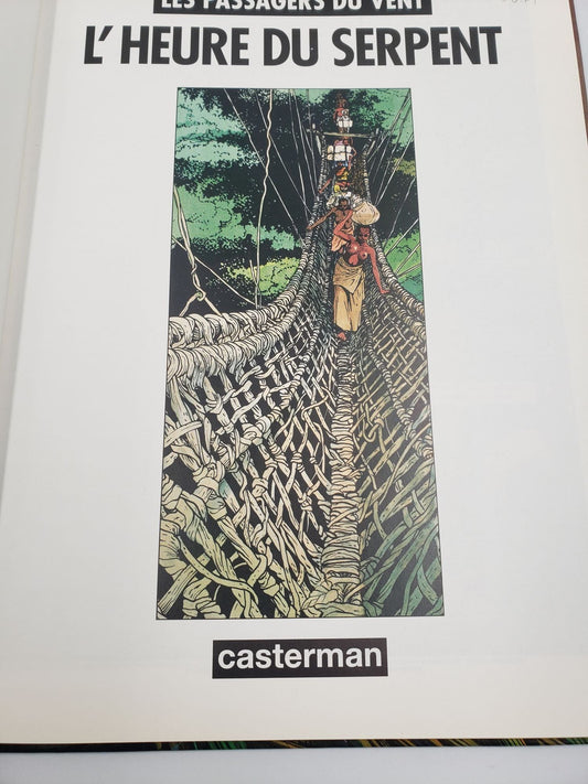Les Passagers Du Vent: L'heure Du Serpent (Tome 4)