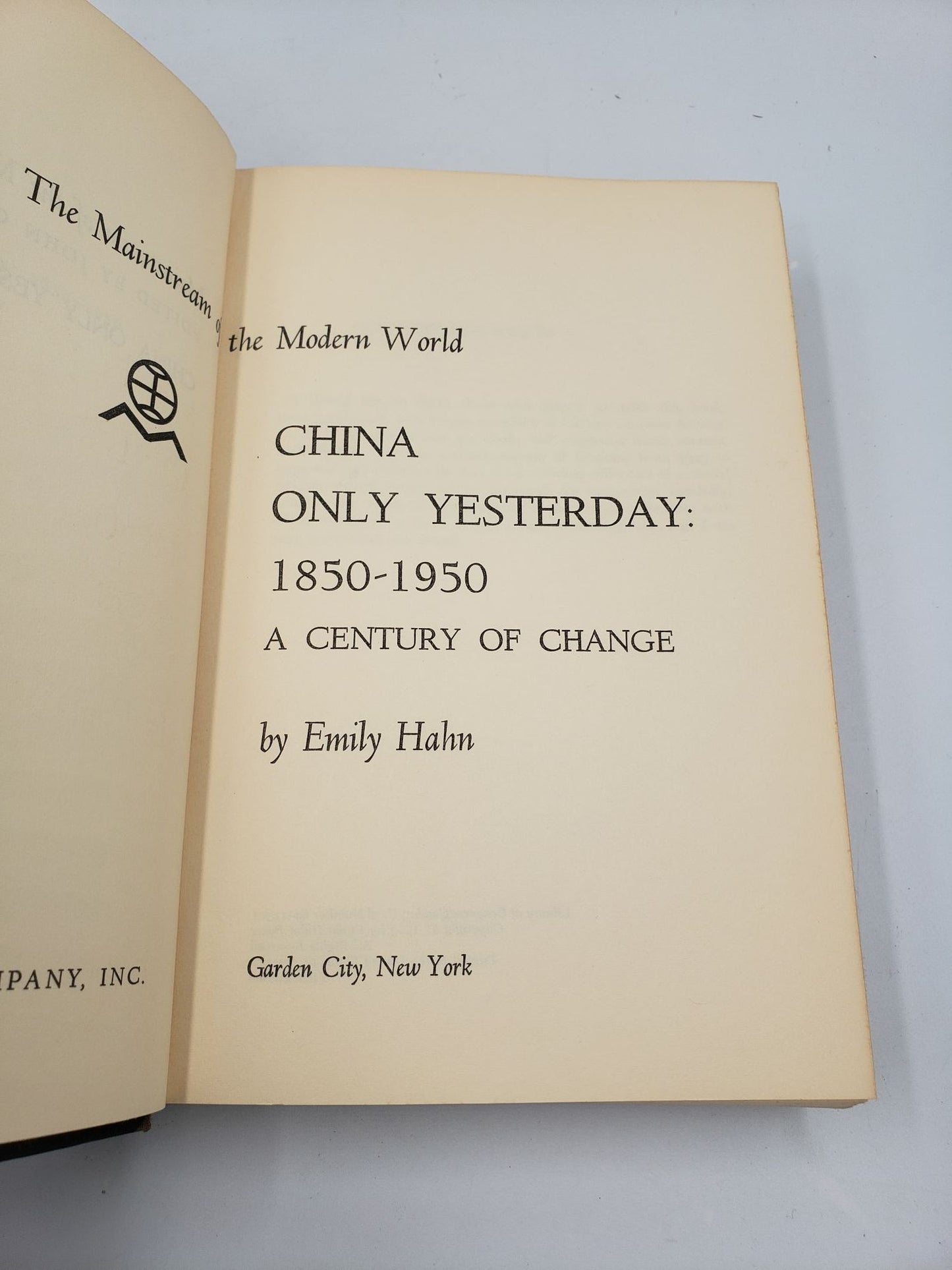 China Only Yesterday: 1850-1950 A Century of Change