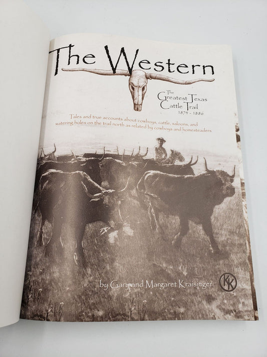 The Western: The Greatest Texas Cattle Trail 1874-1886