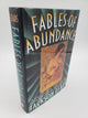 Fables Of Abundance: A Cultural History of Advertising In America