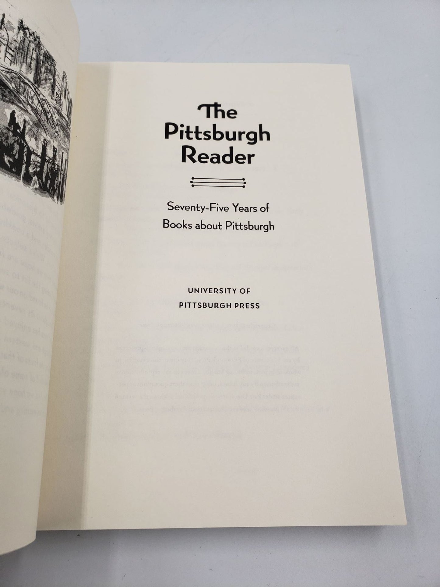 The Pittsburgh Reader: Seventy-Five Years of Books about Pittsburgh