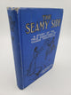 The Seamy Side: A True Story of the True Conditions of Things Theatrical