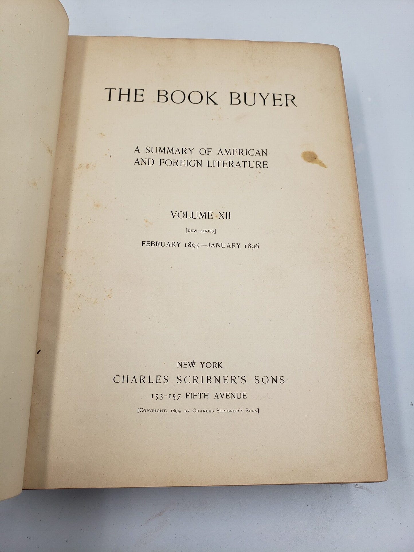 The Book Buyer: February 1895-January 1896 (Volume 12)